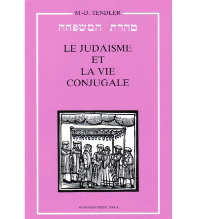 Le judaïsme et la vie conjugale