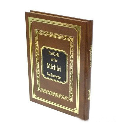 Rachi sefer MICHLEI - Les proverbes