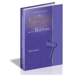 Le Midrash Raconte sur la Haftara - Devarim