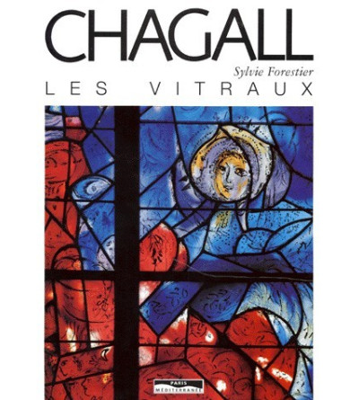 CHAGALL. Les vitraux