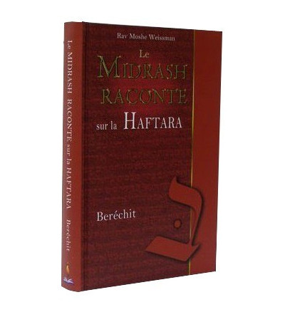 Le Midrash Raconte sur la Haftara - Béréchit