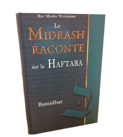 Le Midrash Raconte sur la Haftara - Bamidbar