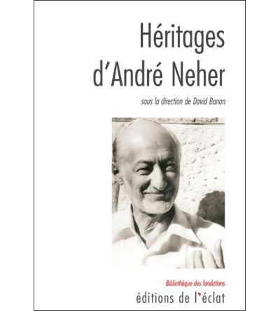 Héritages d'André Neher 