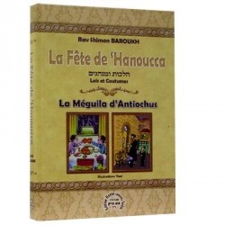 La fête de Hanoucca lois et coutumes