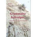 Grammaire hébraique - Lire la Bible et prier avec précision