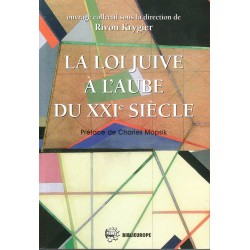 LA LOI JUIVE A L'AUBE DU XXIe SIECLE