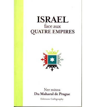 ISRAEL face aux QUATRE EMPIRES