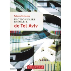 Dictionnaire insolite de Tel Aviv