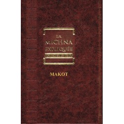 La Michna expliquée Makot