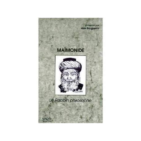 Maimonide le rabbin philosophe