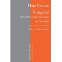 Visage(s) - Une autre éthique du regard après Levinas