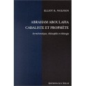 Aboulafia, cabaliste et prophète