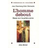 L'homme debout essai sur la prière juive