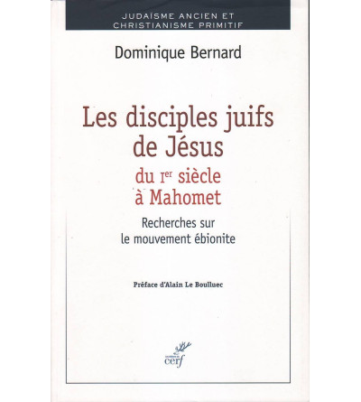 Les disciples juifs de Jésus du 1er s. à Mahomet