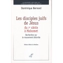 Les disciples juifs de Jésus du 1er s. à Mahomet