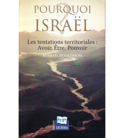 Pourquoi Israel ?