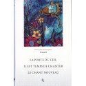 La porte du ciel - Il est temps de chanter - Le chant nouveau (tome 2)