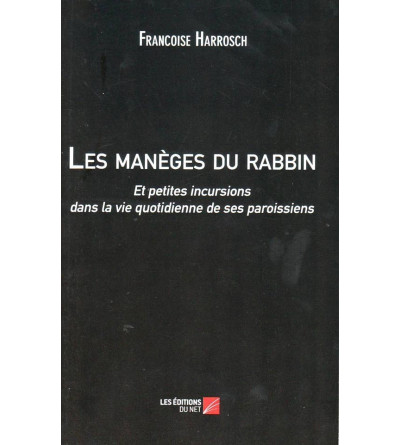 Les manèges du Rabbin 