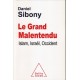 Le grand malentendu