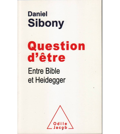 Question d'etre Entre Bible et Heidegger