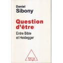 Question d'etre Entre Bible et Heidegger