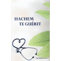 Hachem te guérit 