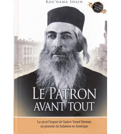 Le patron avant tout 