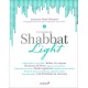 La Cuisine du Shabbat Light