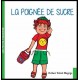 La poignée de sucre