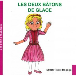 Les deux bâtons de glace