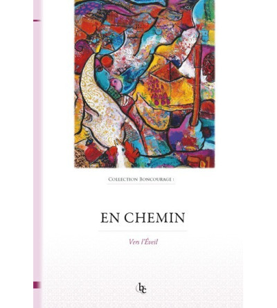 En chemin - vers l'éveil