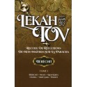 Leka'h Tov - Berechit, recueil de réflexions de nos maîtres sur la Paracha