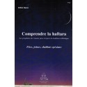 Comprendre la Haftara - Fêtes, jeûnes, chabbats spéciaux