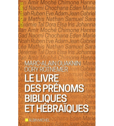 Le Livre des prénoms bibliques et hébraïques