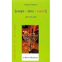 Corps-âme-esprit par un juif