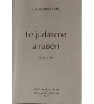 Le Judaïsme a raison