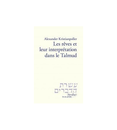 Les Rêves et leur interprétation dans le Talmud