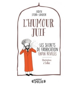 L'humour juif - Les secrets de fabrication enfin révélés