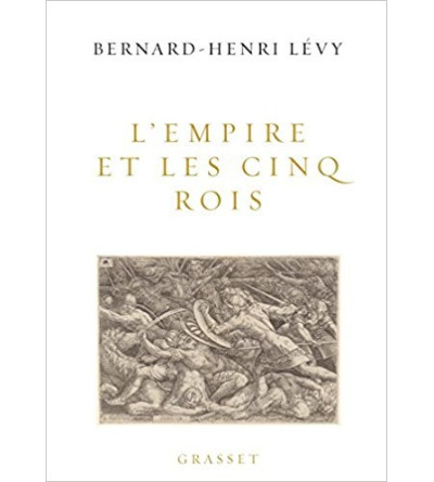 L'Empire et les cinq rois