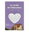 Le jardin de l'éducation - L'éducation avec amour