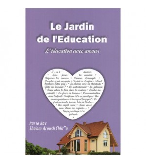 Le jardin de l'éducation - L'éducation avec amour