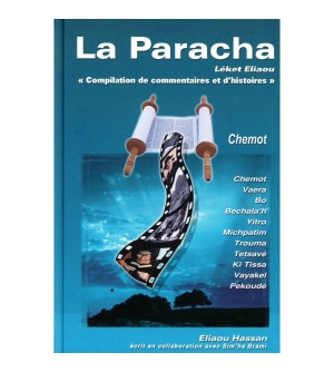 La Paracha - Chemot / Exode