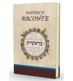 Midrach Raconte - Berechit / Genèse