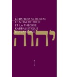 Le nom de Dieu et la théorie kabbalistique du langage