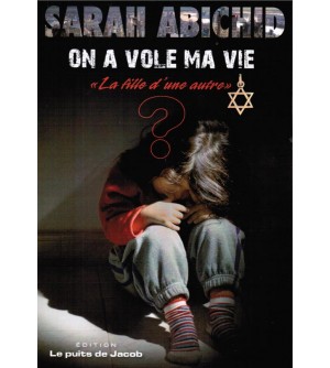 On a volé ma vie - La fille d'une autre