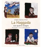 La Haggada aux quatre visages