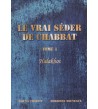 Le vrai seder de Shabat - Tome 1