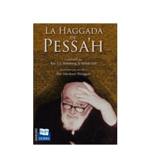 La Haggada de Pessah - commenté par Rav Y.Y. Weinberg