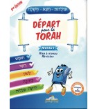 Départ pour la Torah - Niveau 3