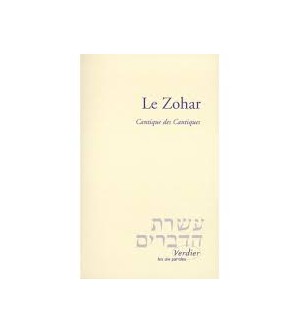 LE ZOHAR. Cantique des Cantiques